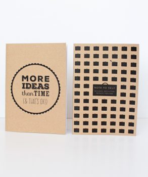 More Ideas Than Time plus Note To Self kraft notebook set