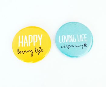 Loving life affirmation magnets by Baggage Reclaim