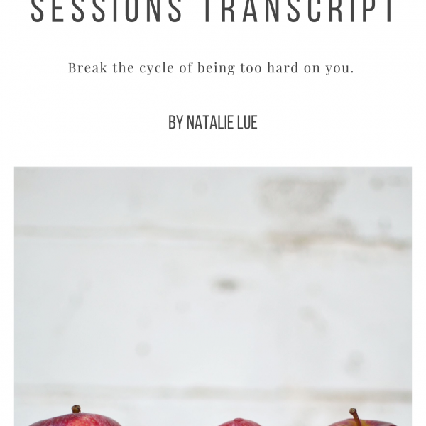 The Perfectionism Sessions by Natalie Lue Baggage Reclaim transcript cover